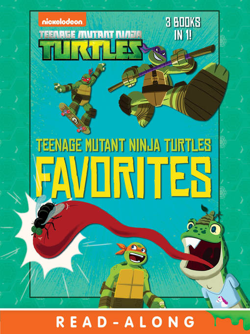 Title details for Teenage Mutant Ninja Turtle Favorites by Nickelodeon Publishing - Available